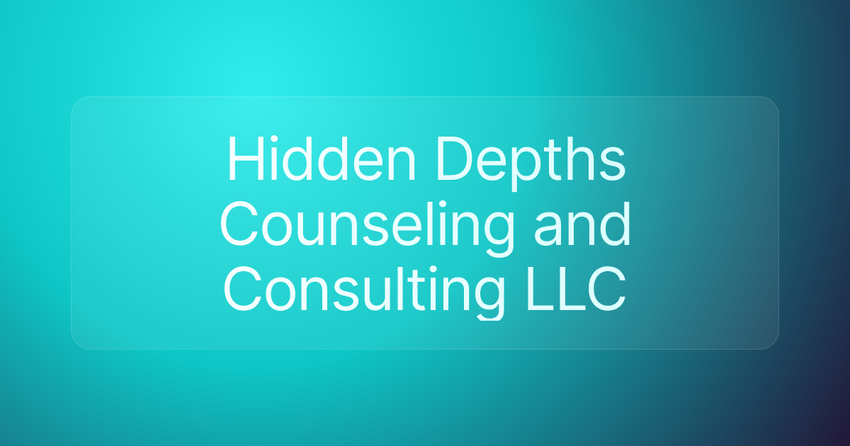Hidden Depths Counseling and Consulting LLC