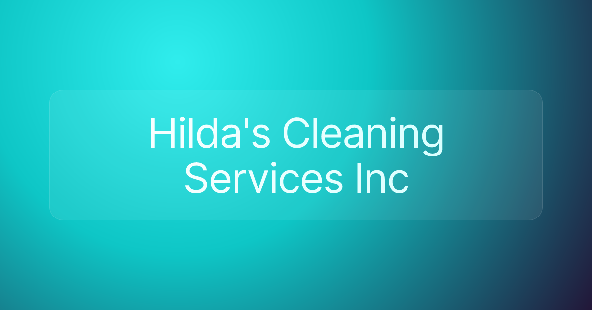 Hilda's Cleaning Services Inc