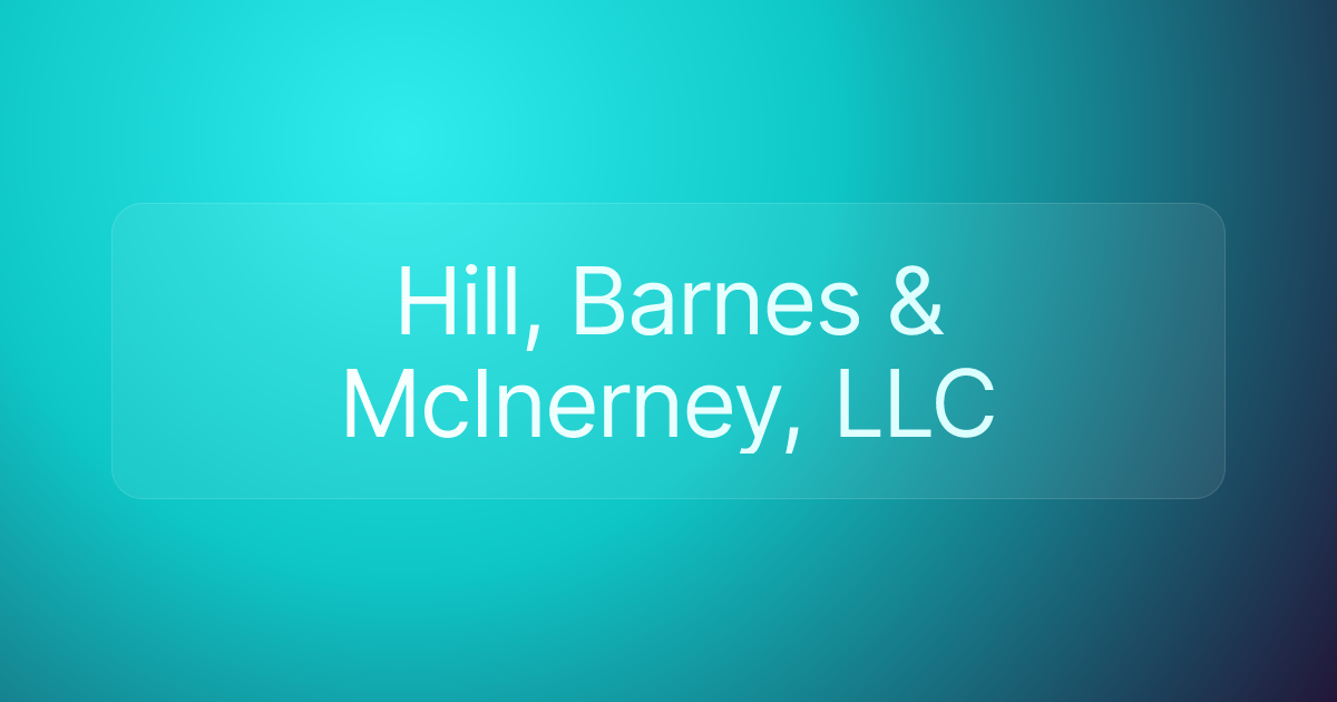 Hill, Barnes & McInerney, LLC