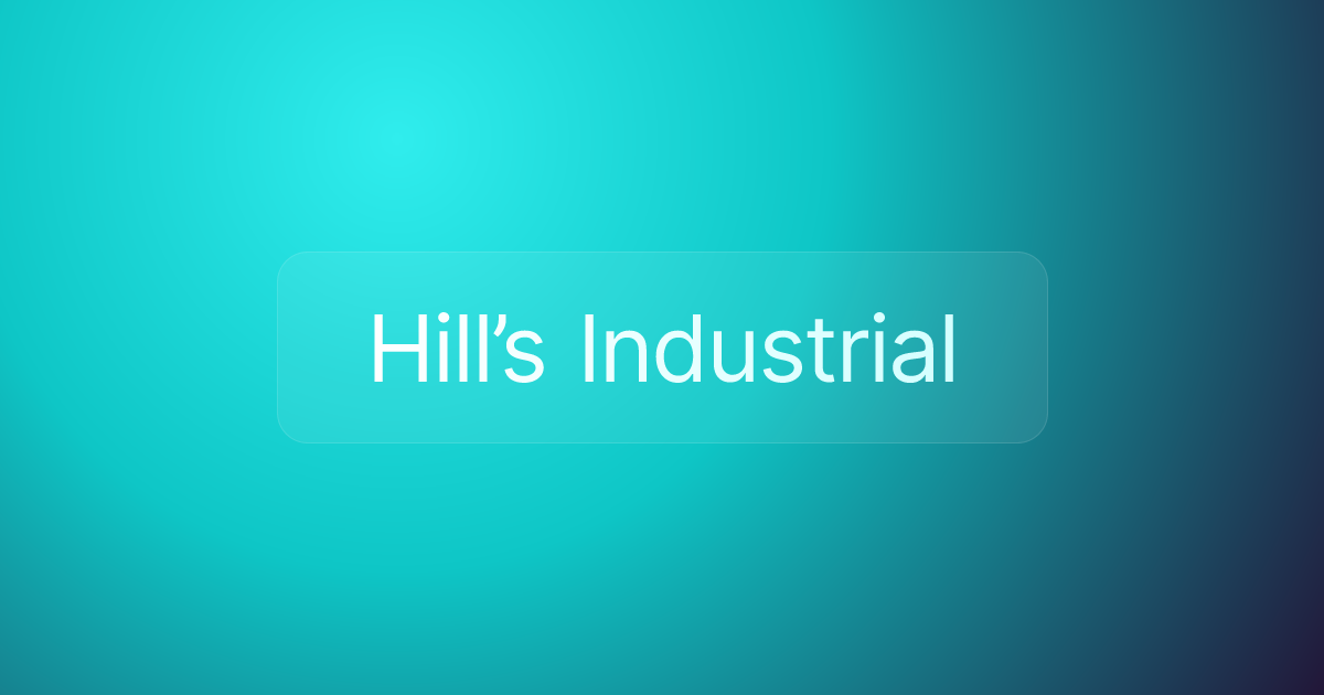 Hill’s Industrial