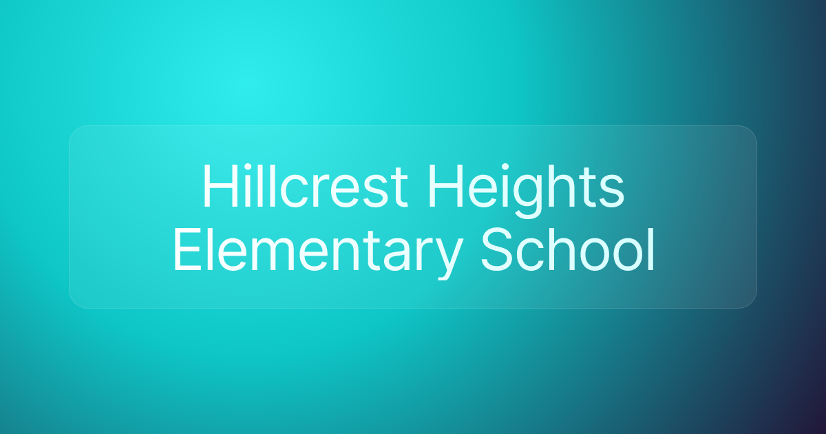 Hillcrest Heights Elementary School