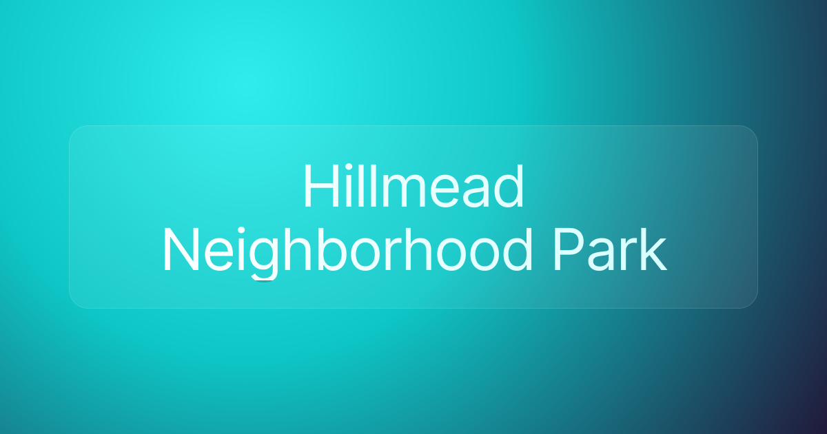 Hillmead Neighborhood Park