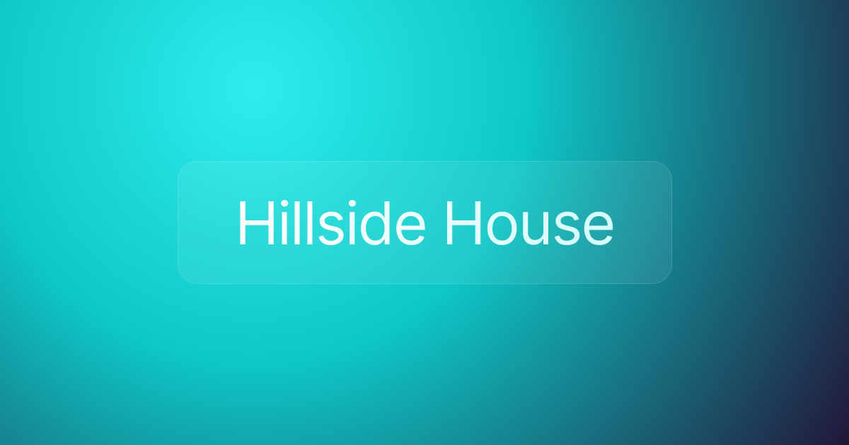 Hillside House
