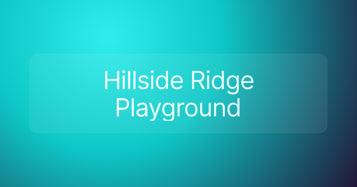 Hillside Ridge Playground