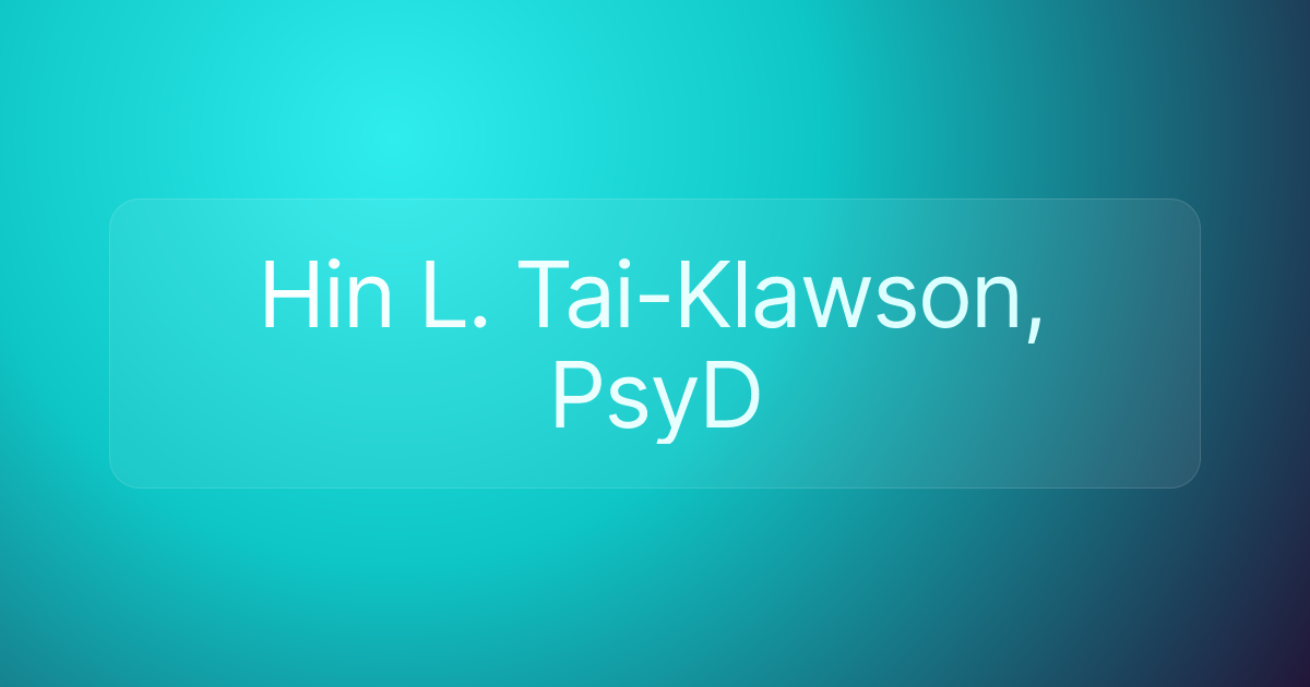 Hin L. Tai-Klawson, PsyD