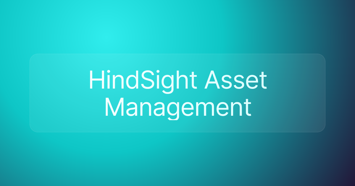 HindSight Asset Management