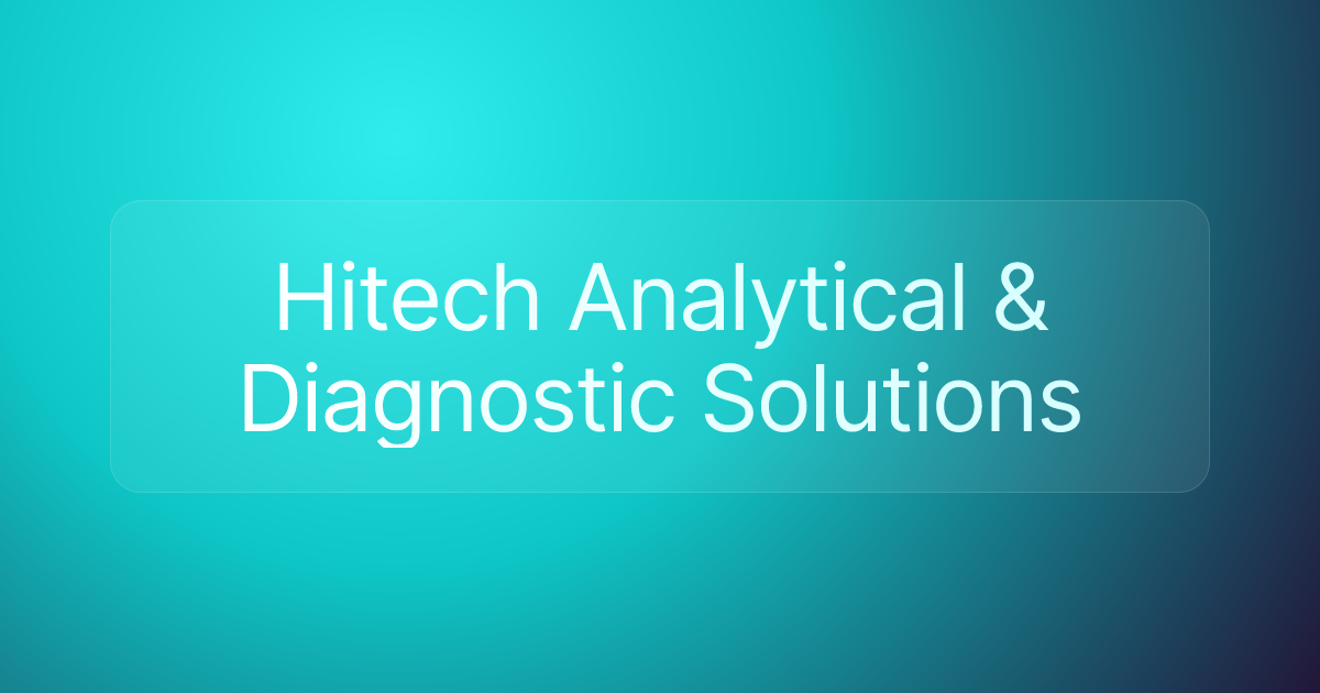 Hitech Analytical & Diagnostic Solutions