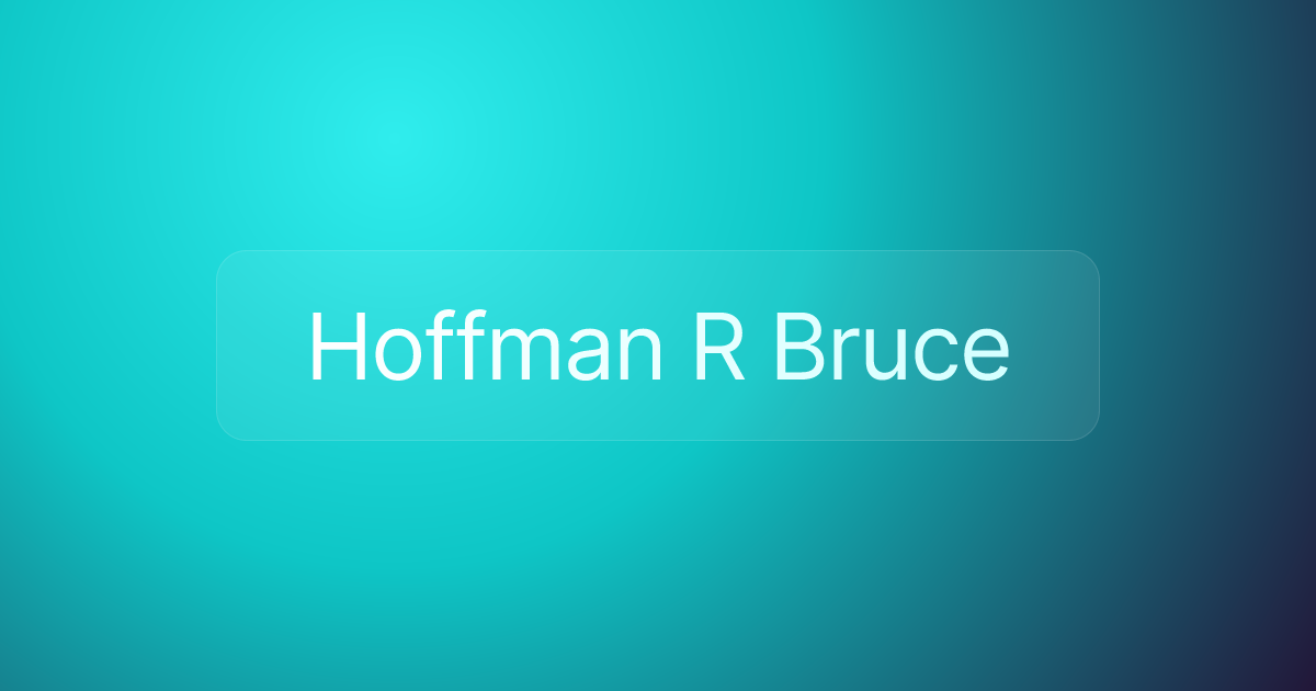 Hoffman R Bruce
