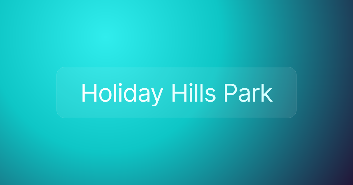 Holiday Hills Park