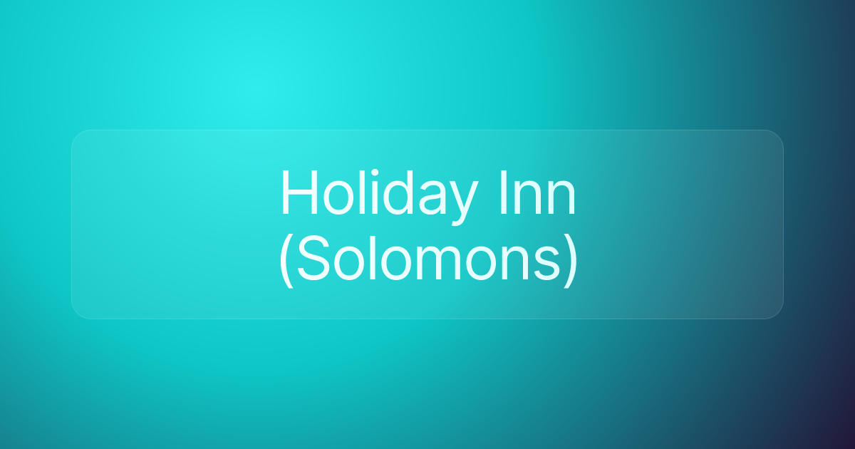 Holiday Inn (Solomons)