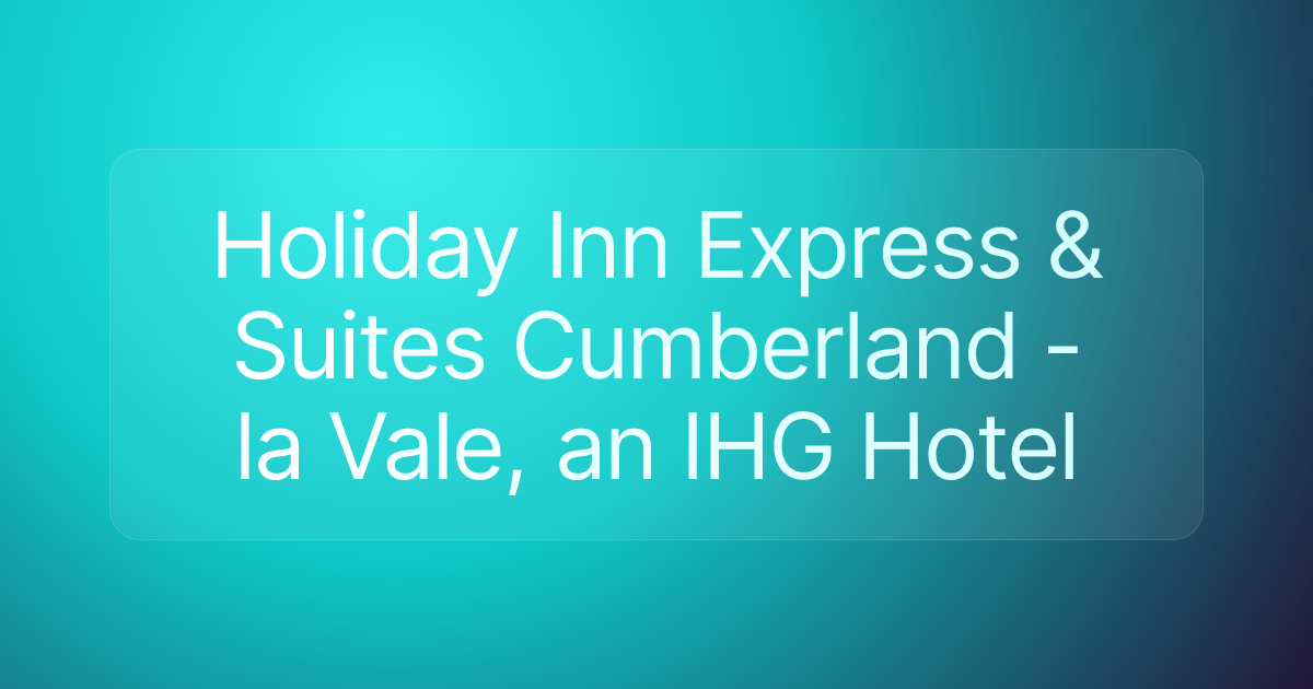 Holiday Inn Express & Suites Cumberland - la Vale, an IHG Hotel