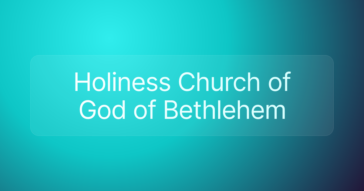 Holiness Church of God of Bethlehem