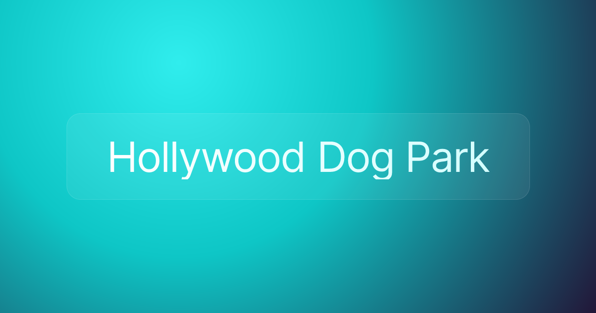 Hollywood Dog Park