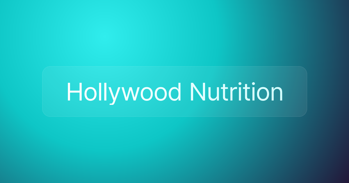 Hollywood Nutrition