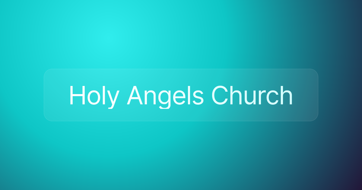 Holy Angels Church