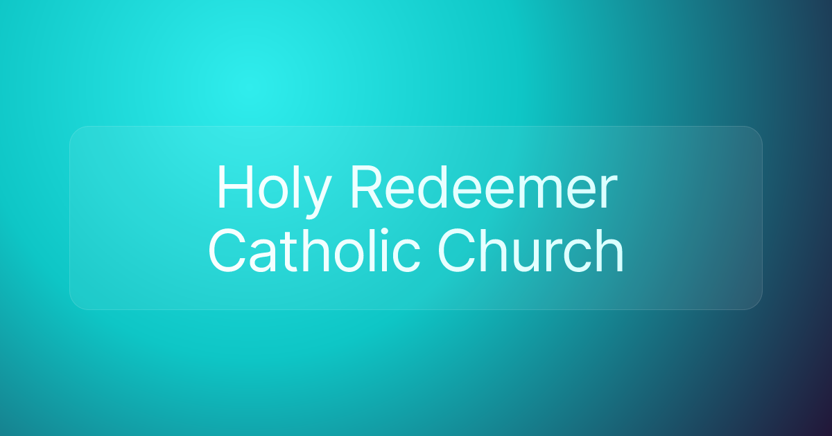 Holy Redeemer Catholic Church