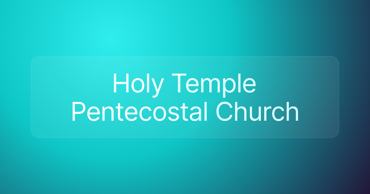 Holy Temple Pentecostal Church