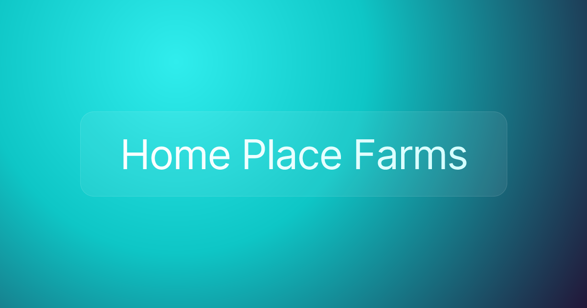 Home Place Farms
