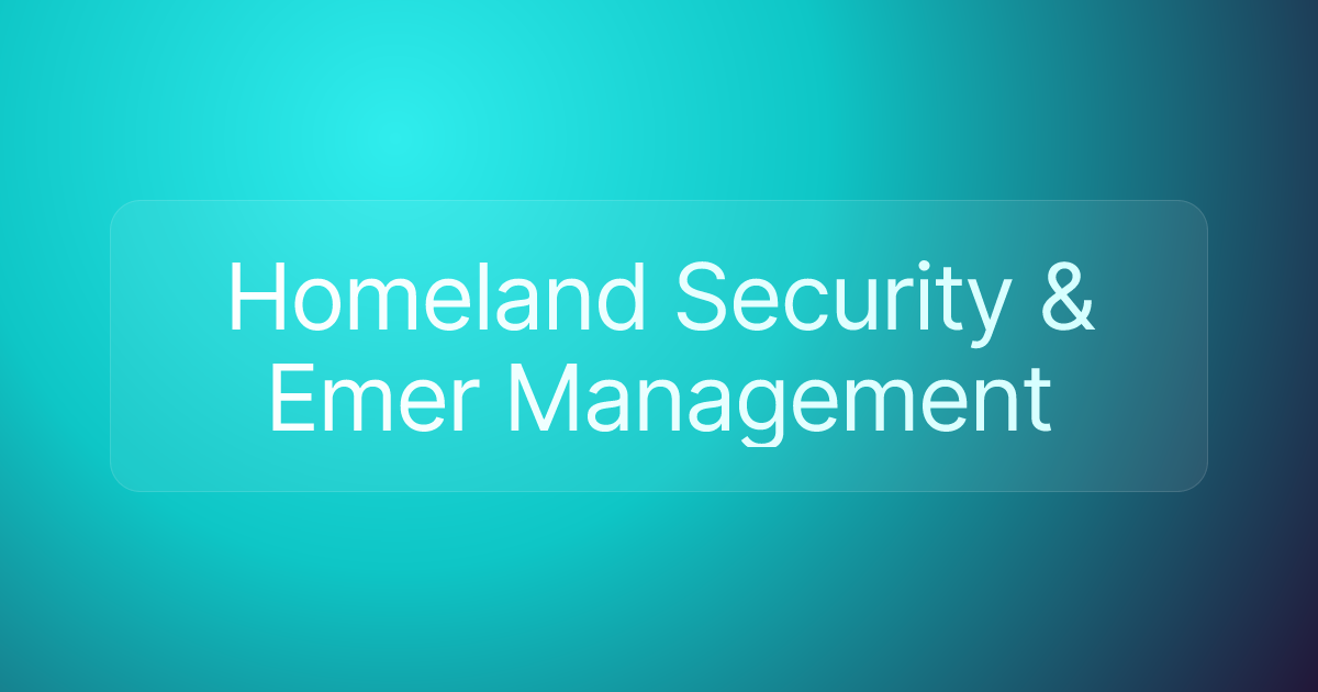 Homeland Security & Emer Management