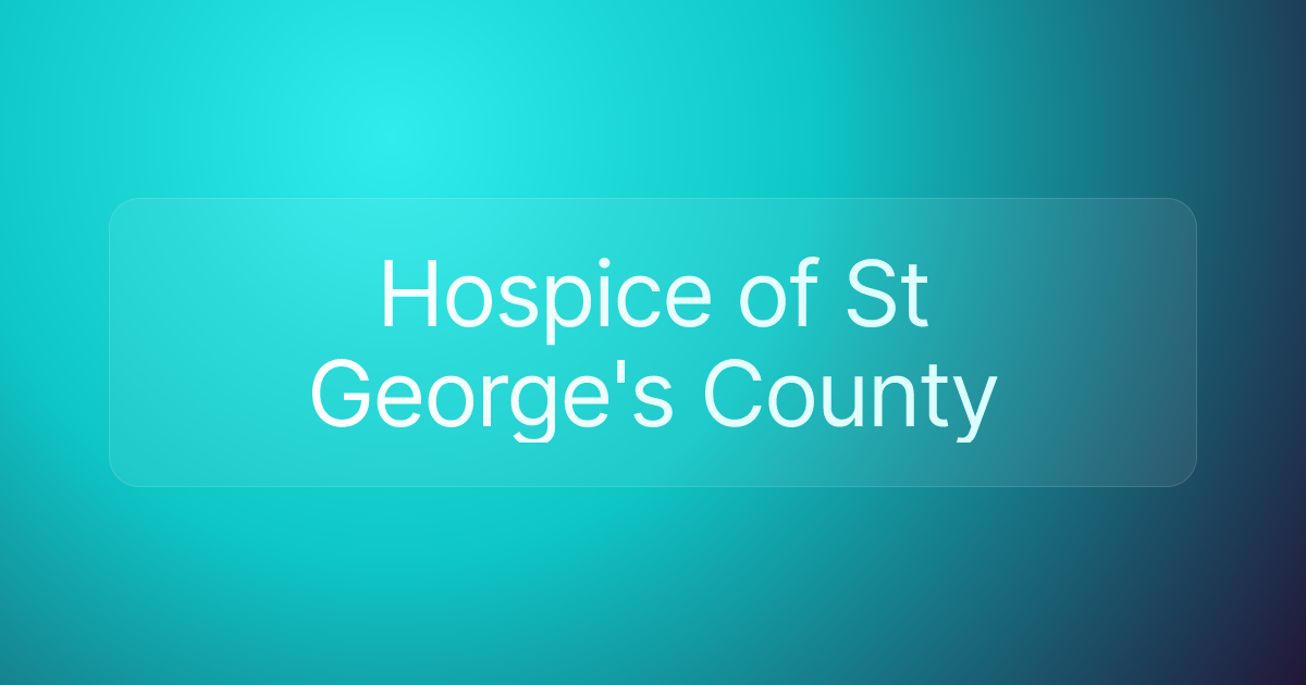 Hospice of St George's County