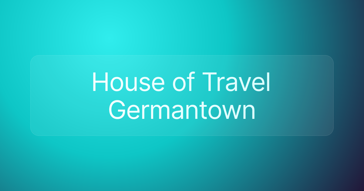 House of Travel Germantown