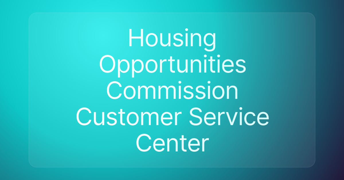 Housing Opportunities Commission Customer Service Center