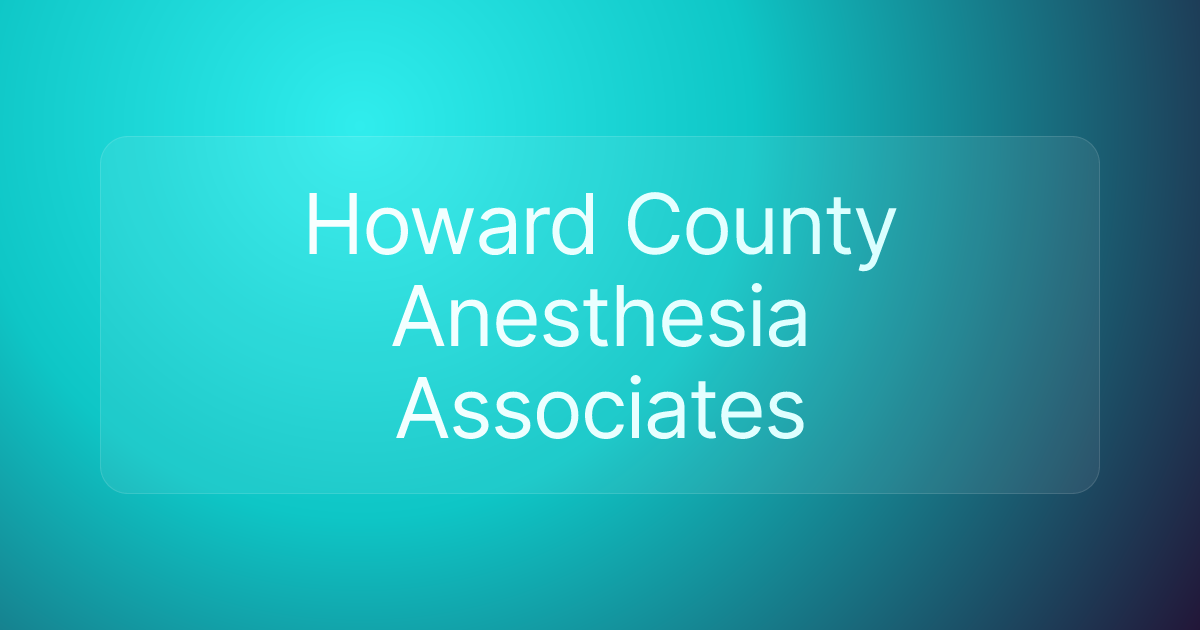 Howard County Anesthesia Associates