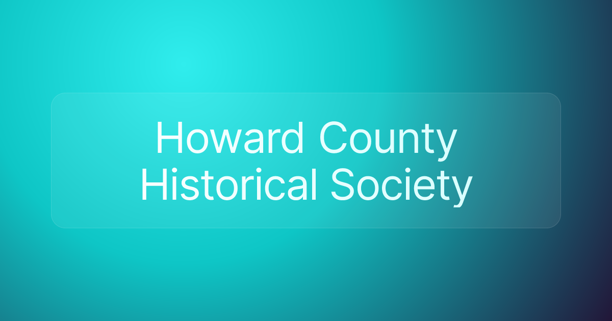 Howard County Historical Society