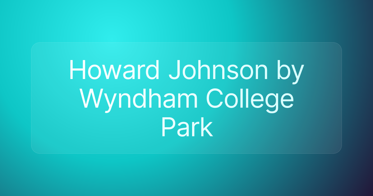 Howard Johnson by Wyndham College Park