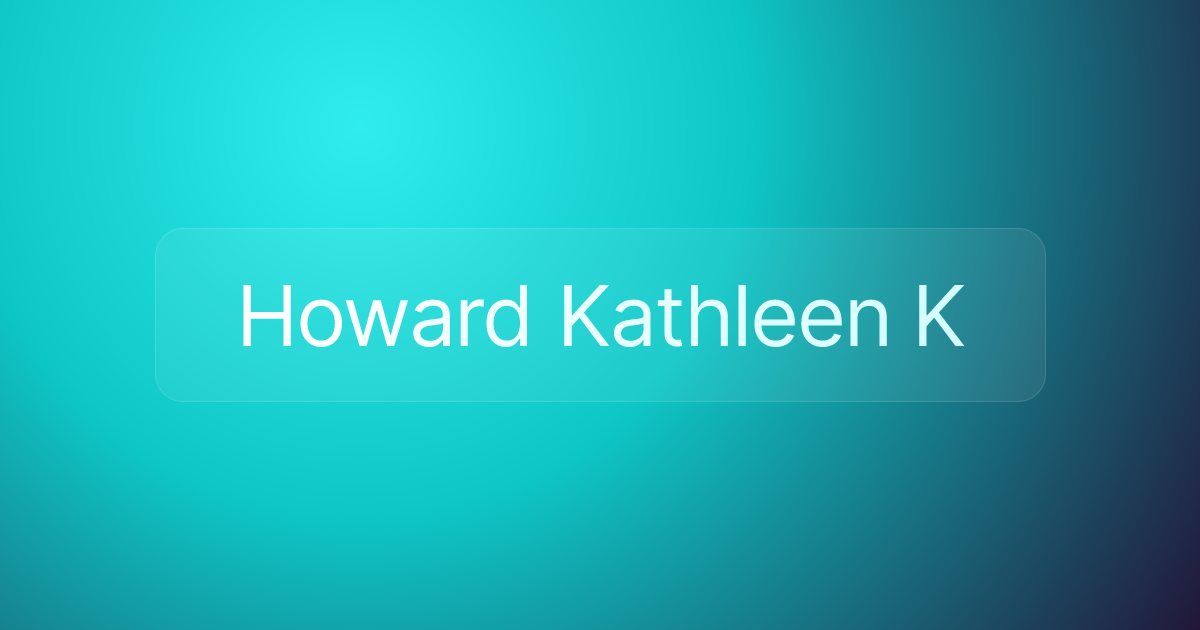 Howard Kathleen K