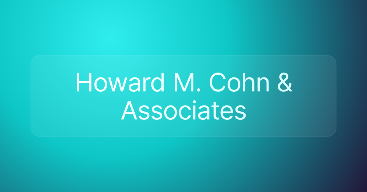 Howard M. Cohn & Associates