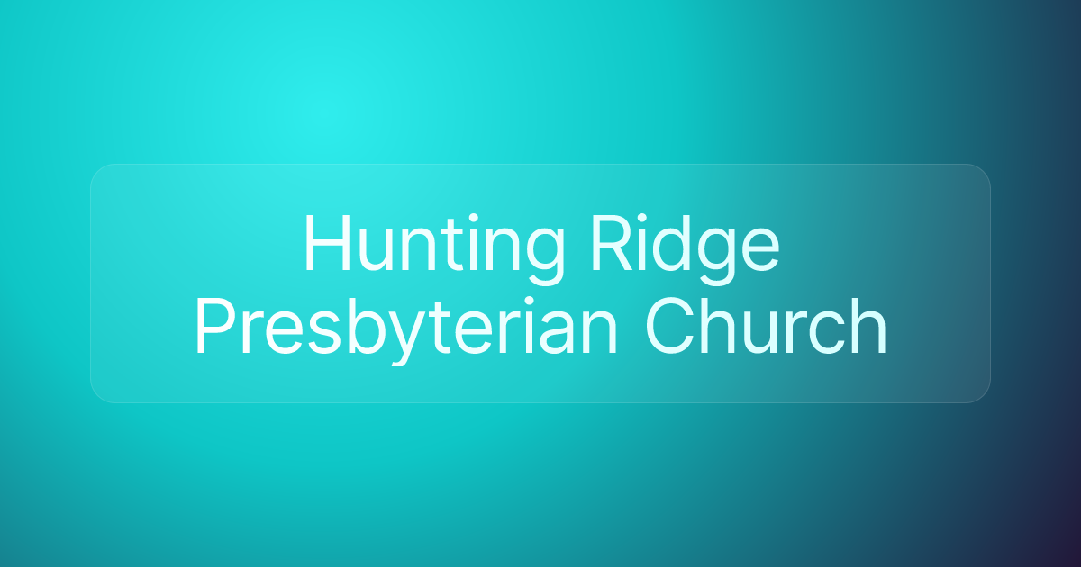 Hunting Ridge Presbyterian Church