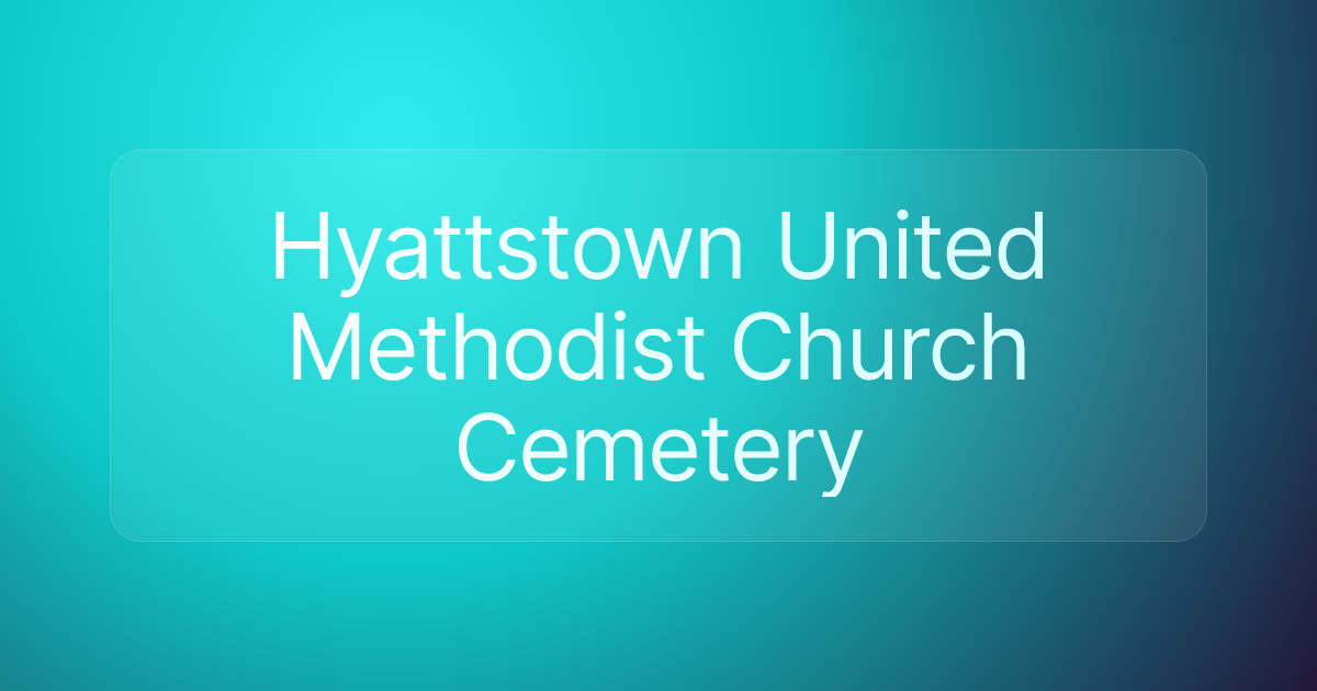 Hyattstown United Methodist Church Cemetery