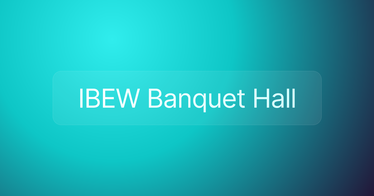 IBEW Banquet Hall
