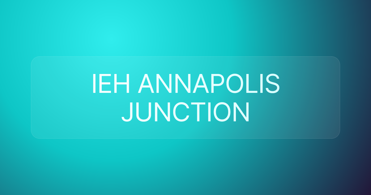 IEH ANNAPOLIS JUNCTION