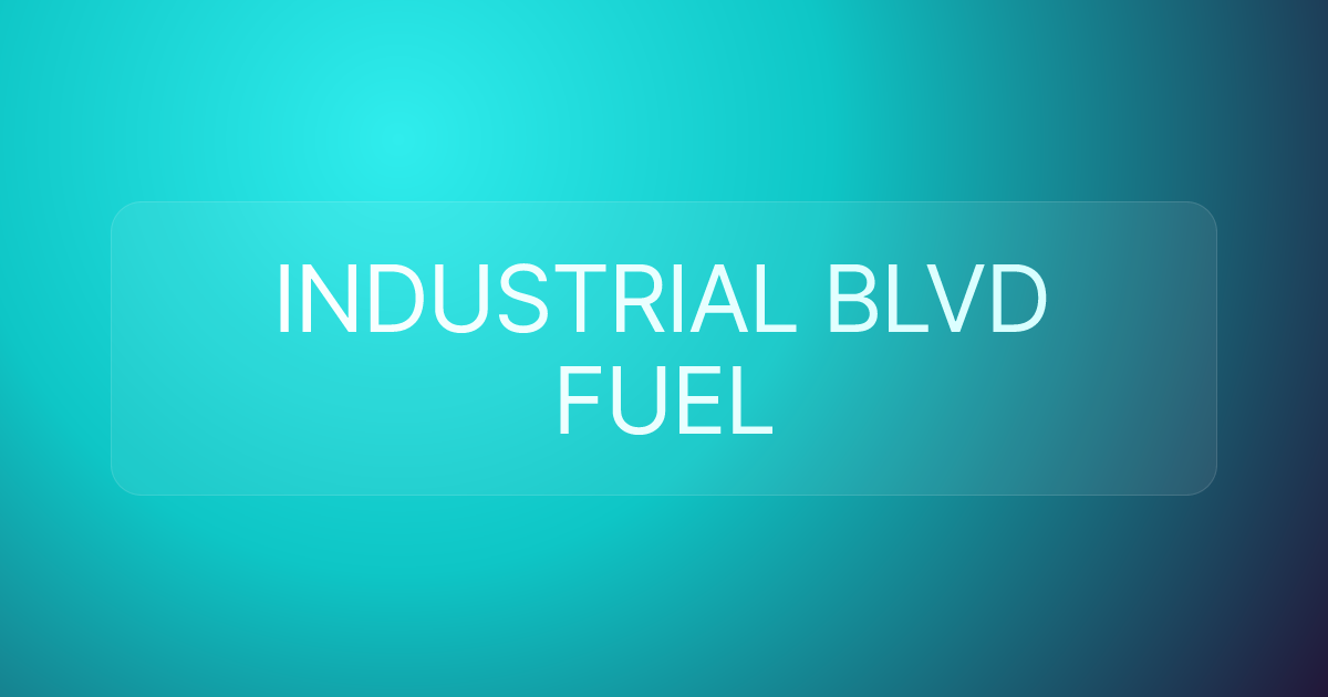 INDUSTRIAL BLVD FUEL