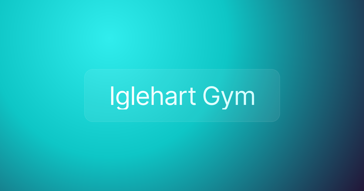 Iglehart Gym