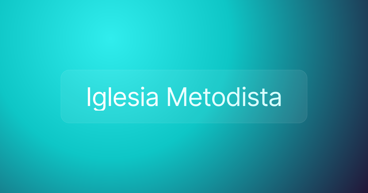 Iglesia Metodista