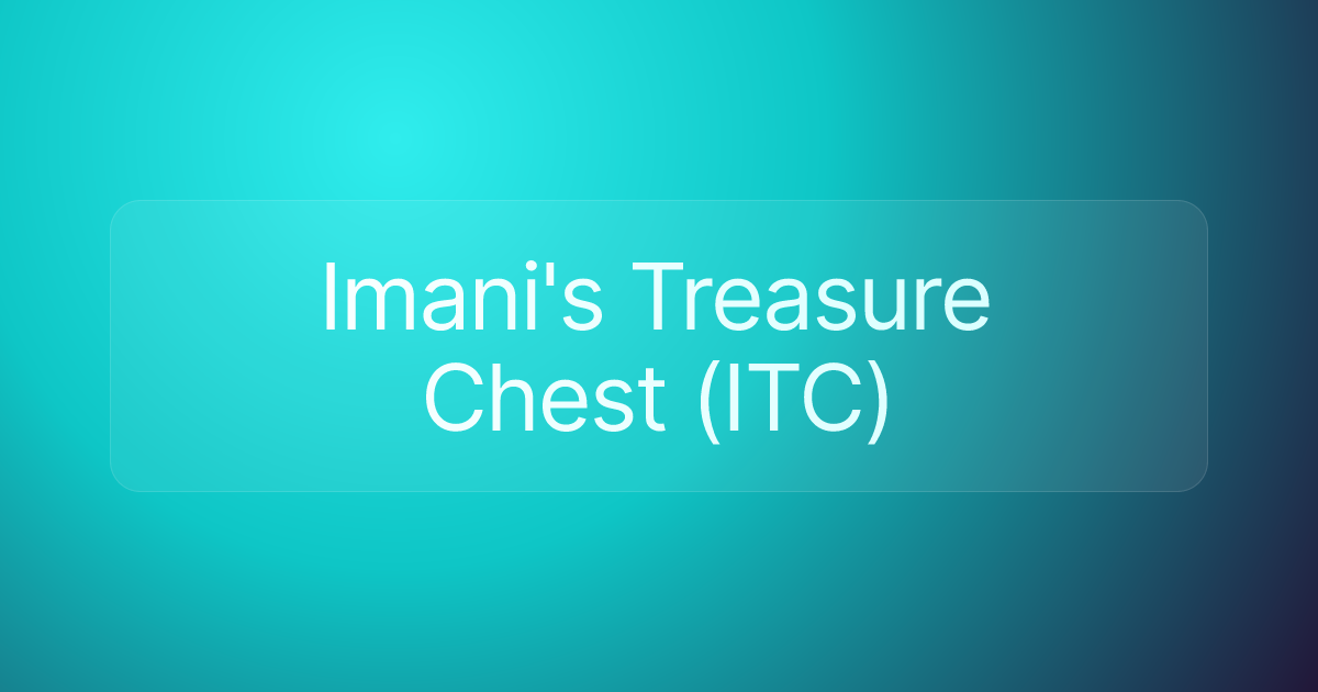Imani's Treasure Chest (ITC)