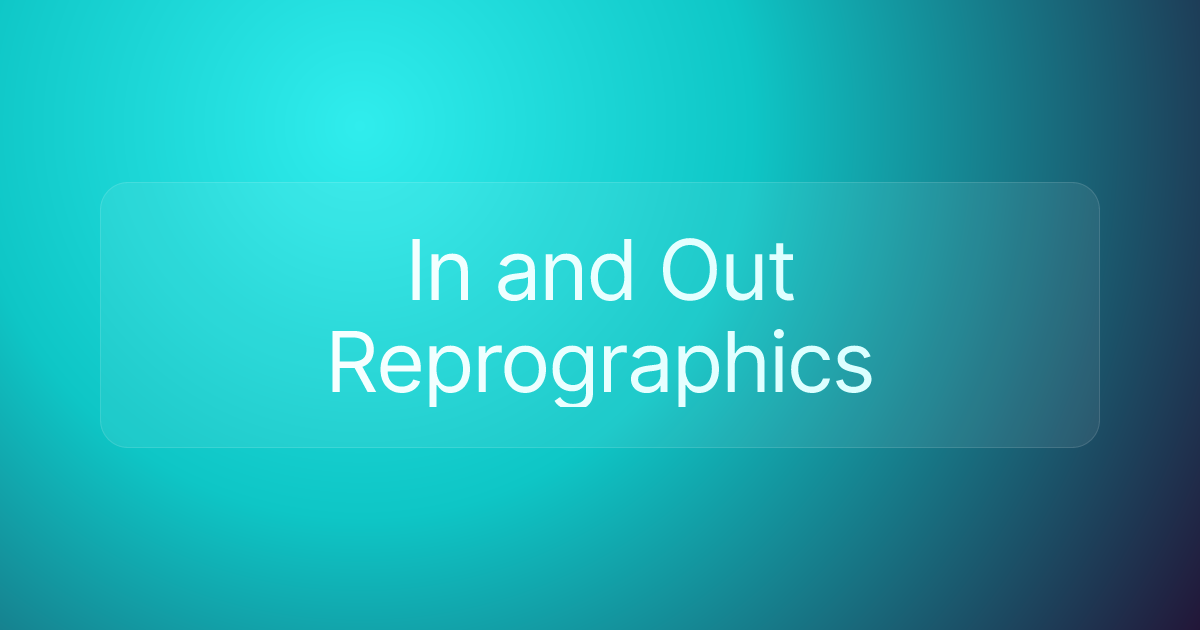 In and Out Reprographics