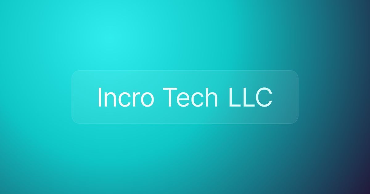 Incro Tech LLC