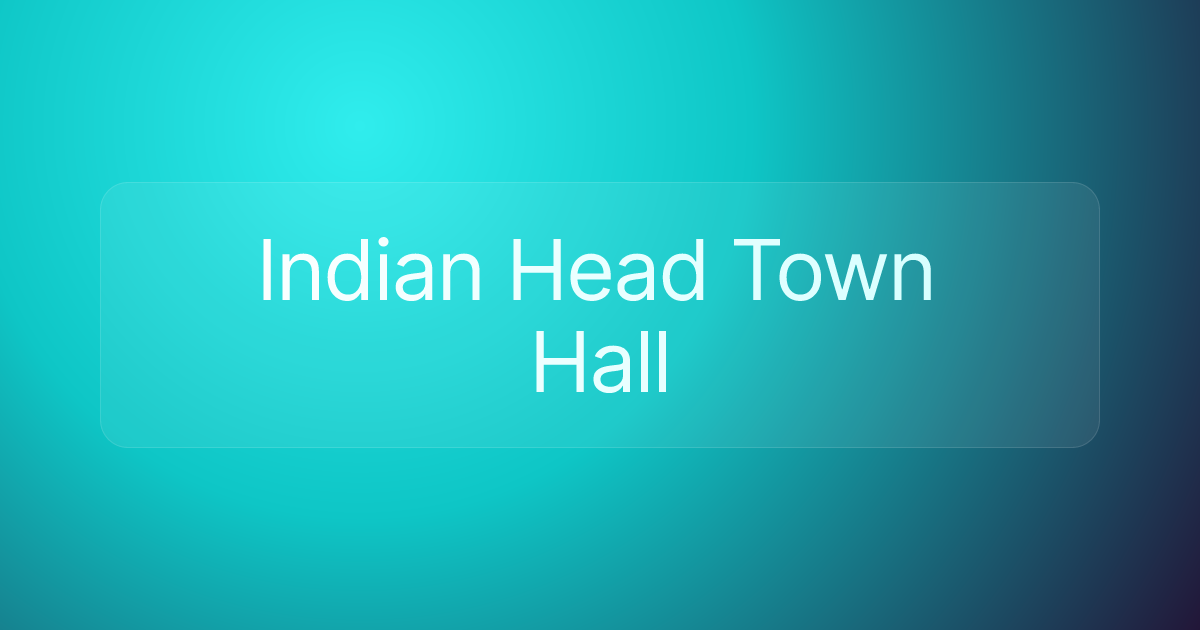 Indian Head Town Hall