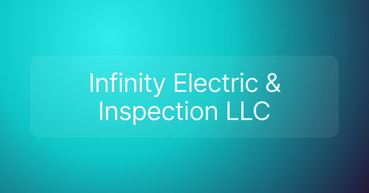 Infinity Electric & Inspection LLC