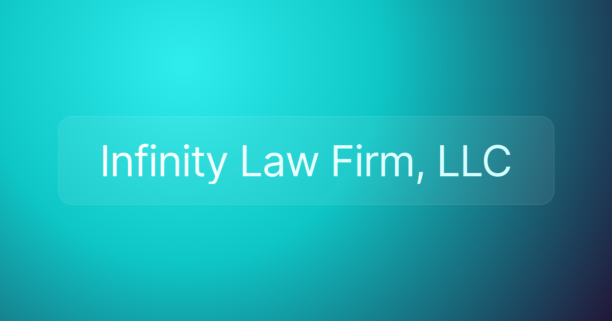 Infinity Law Firm, LLC
