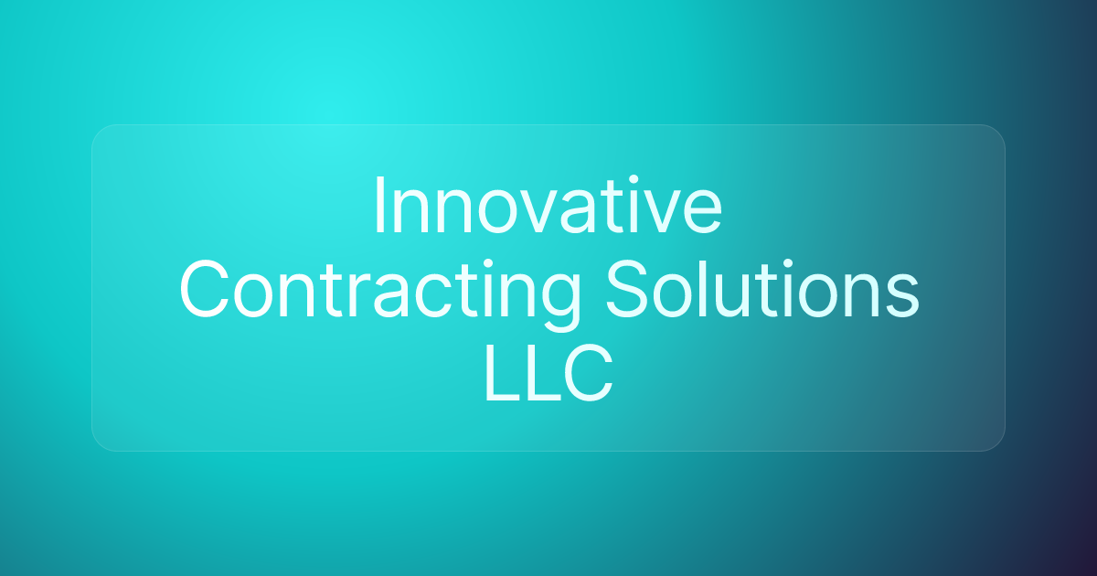 Innovative Contracting Solutions LLC
