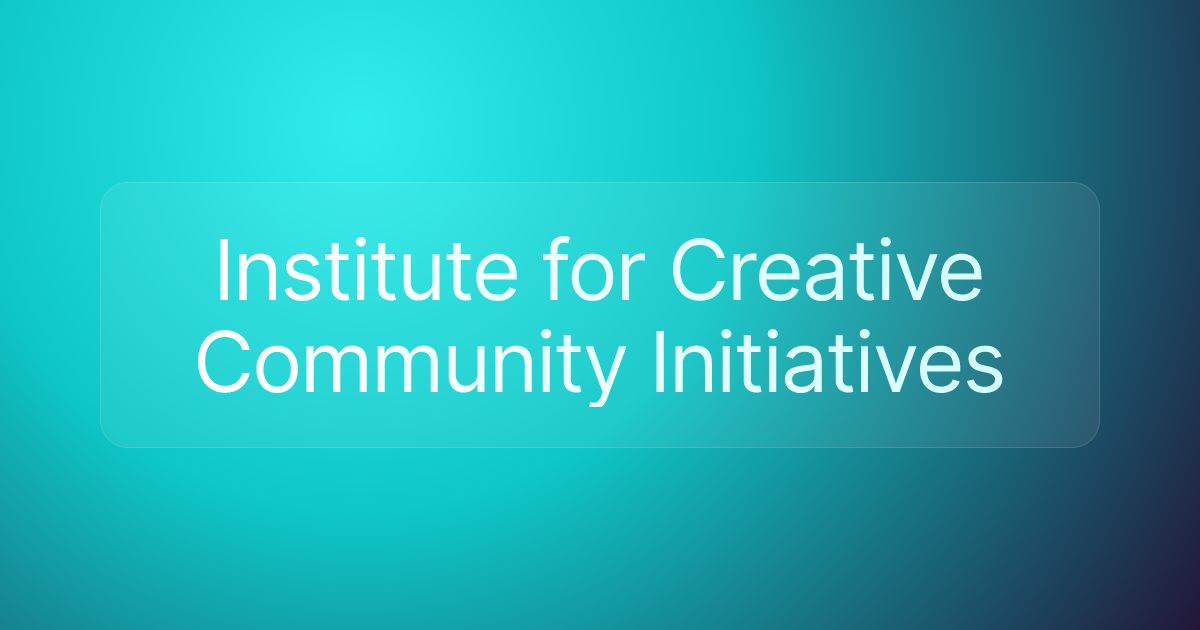Institute for Creative Community Initiatives
