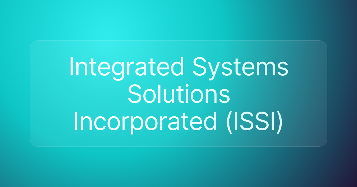 Integrated Systems Solutions Incorporated (ISSI)