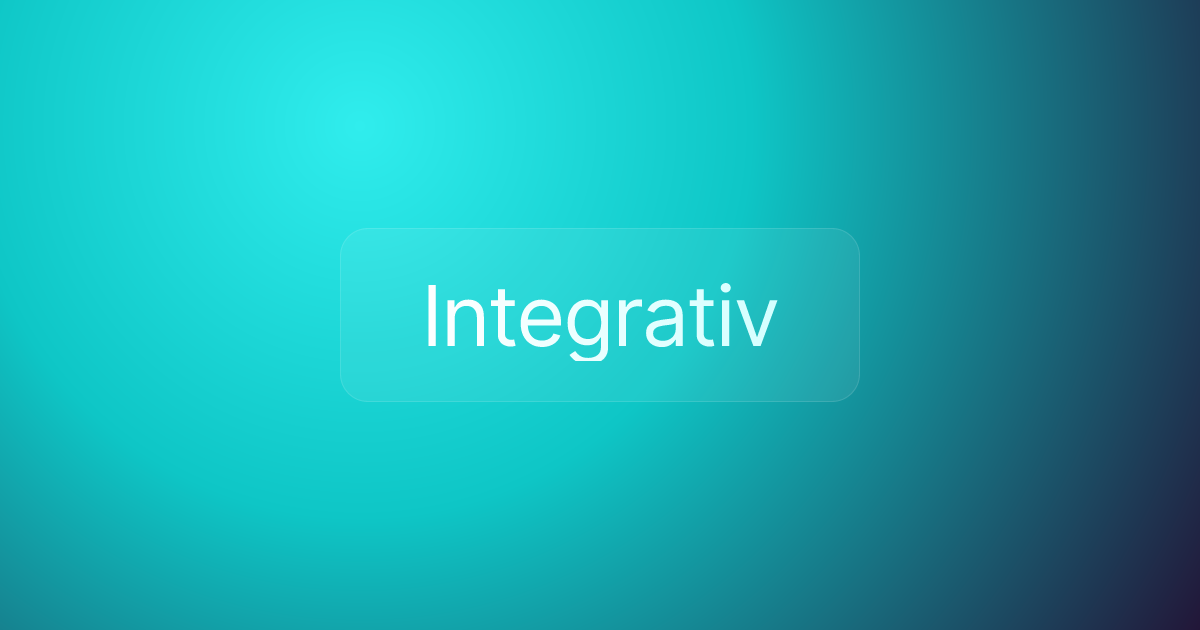 Integrativ