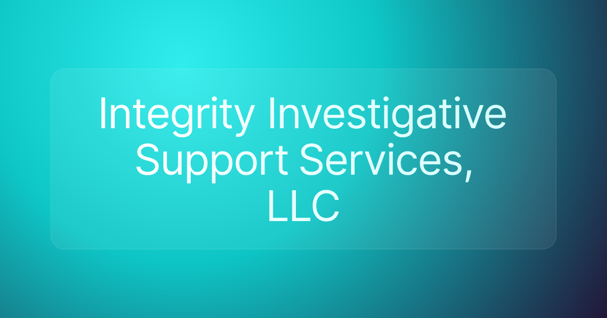 Integrity Investigative Support Services, LLC
