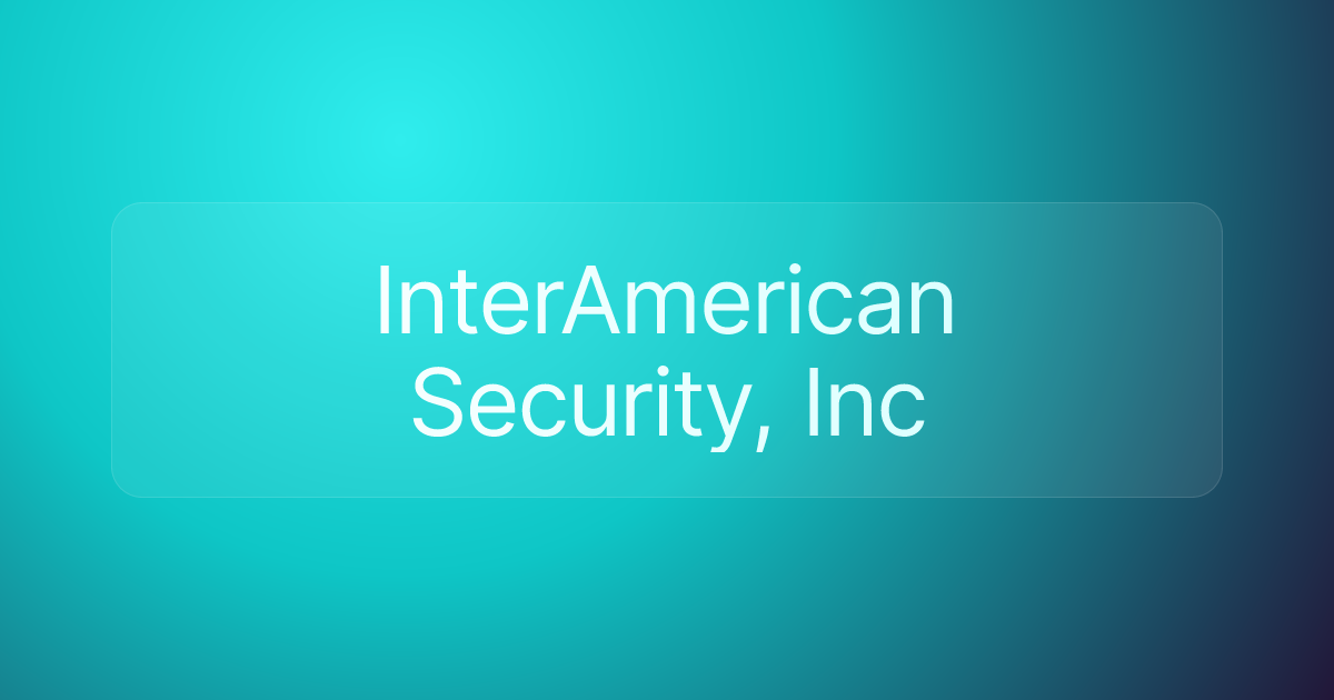 InterAmerican Security, Inc